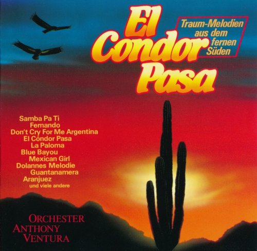 Anthony Ventura Orchestra - El Condor Pasa (1992)