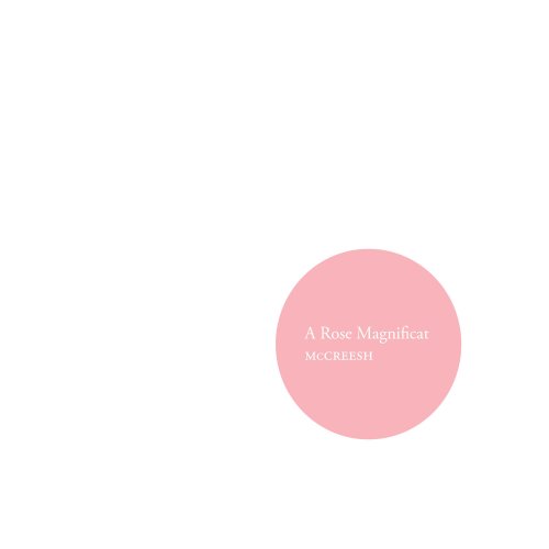Paul McCreesh - A Rose Magnificat (2018) [Hi-Res]