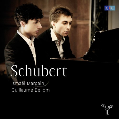 Ismaël Margain & Guillaume Bellom - Schubert (2013) [Hi-Res]