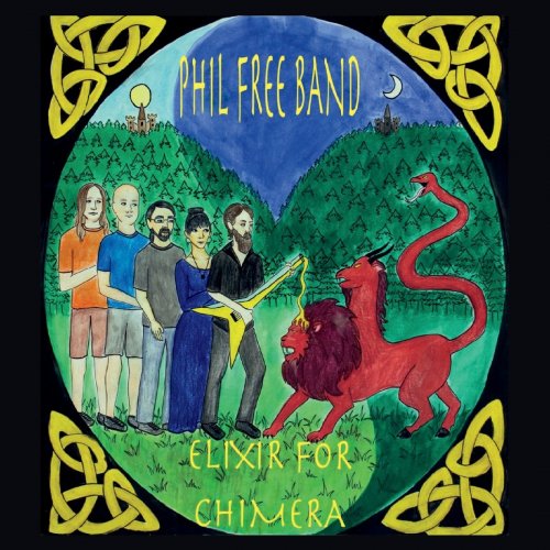 Phil Free Band - Elixir for Chimera (2021)