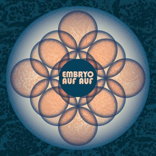 Embryo - Auf Auf (2021)