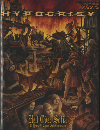 Hypocrisy - Hell Over Sofia (20 Years Of Chaos And Confusion) (2CD) (2011) CD-Rip
