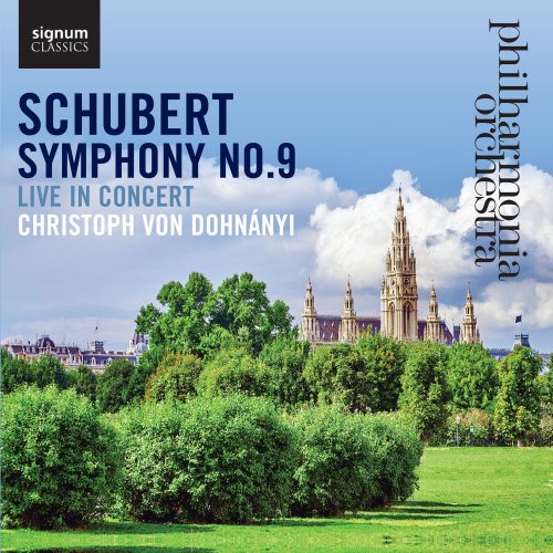 Philharmonia Orchestra, Christoph von Dohnányi - Schubert: Symphony No. 9 (2016) [Hi-Res]