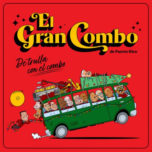 El Gran Combo - De Trulla Con el Combo (2021) [Hi-Res]
