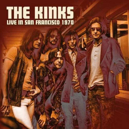 The Kinks - Live in San Francisco 1970 (2021)