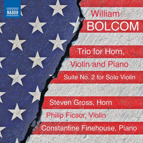 Philip Ficsor, Steven Gross, Constantine Finehouse - Bolcom: Chamber Works (2021) [Hi-Res]