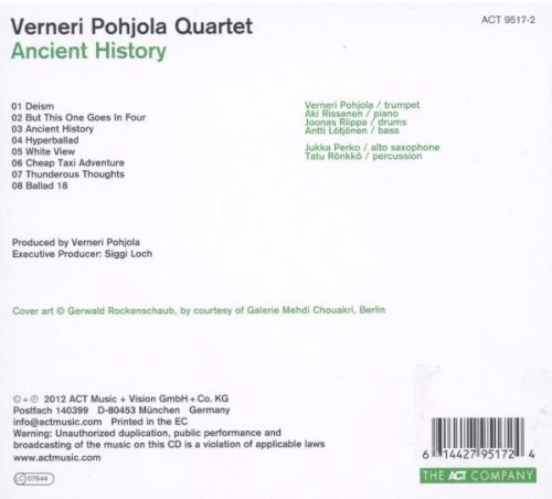 Verneri Pohjola Quartet - Ancient History (2012)