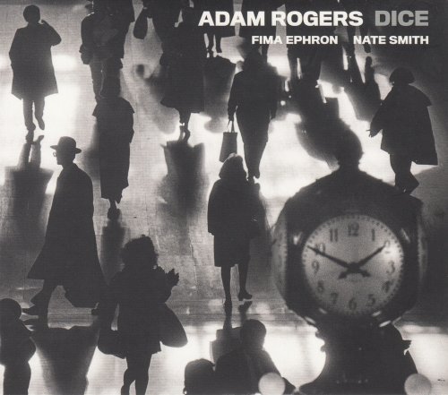 Adam Rogers - Dice (2017)