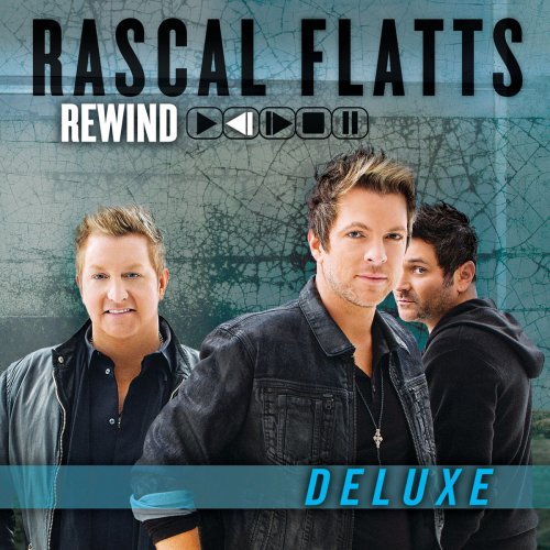 Rascal Flatts - Rewind (2014) [Dolby Atmos]