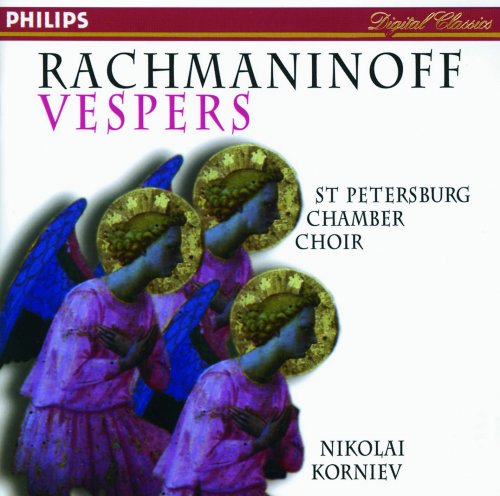 Olga Borodina, St.Petersburg Chamber Choir, Nikolai Korniev - Rachmaninov: Vespers (1995)