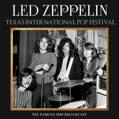Led Zeppelin - Texas International Pop Festival (2020)