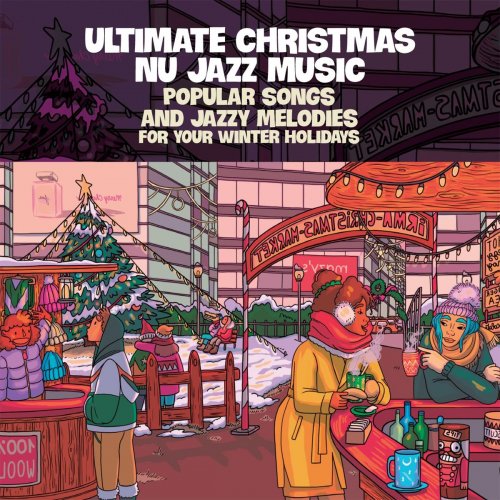 VA - Ultimate Christmas Nu Jazz Music (2021)