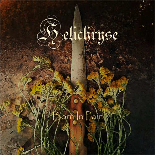 Helichryse - Born In Pain (2021) Hi-Res