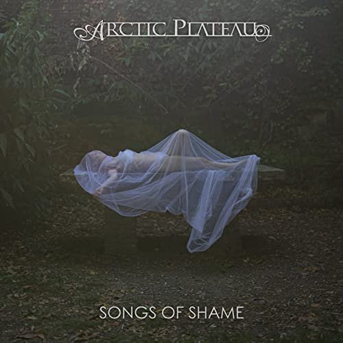 Arctic Plateau - Songs of Shame (2021)