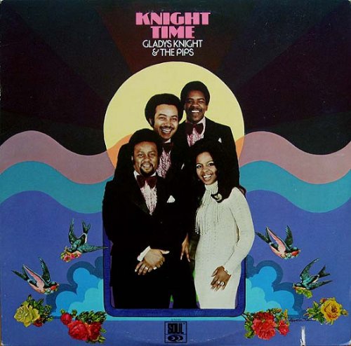 Gladys Knight & The Pips - Knight Time (1974) LP