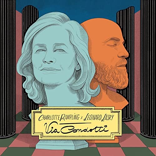 Léonard Lasry, Charlotte Rampling - Via Condotti (2021)