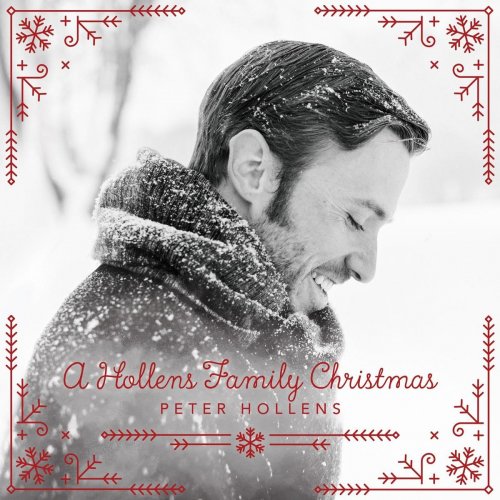 Peter Hollens - A Hollens Family Christmas (2016)