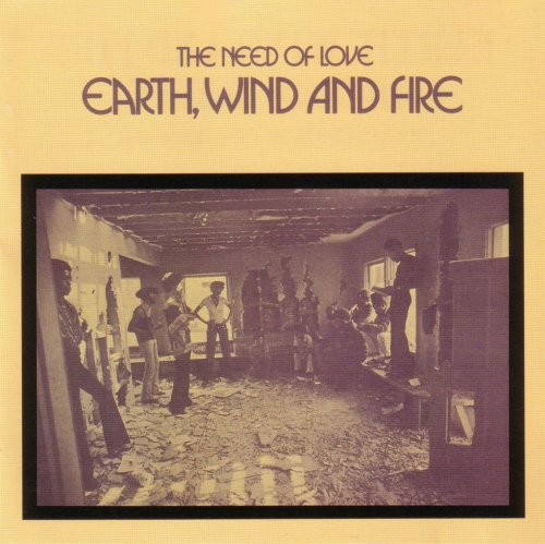 Earth, Wind & Fire - The Need Of Love (1971/1992)