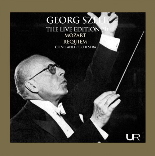 George Szell - Mozart: Requiem in D Minor, K. 626 (Live) (2021)
