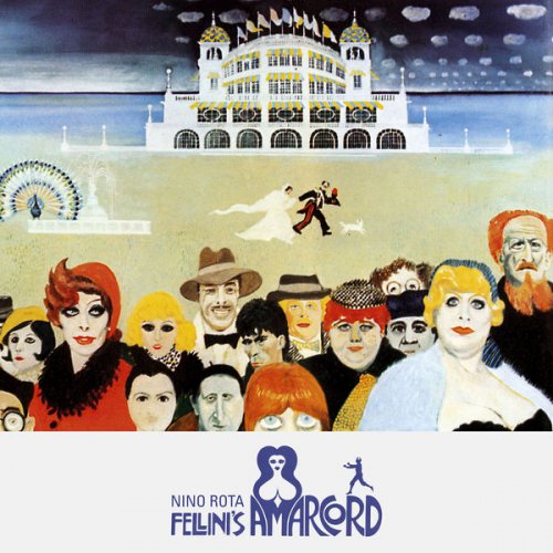 Nino Rota - Amarcord (Original Motion Picture Soundtrack / Remastered 2021) (1973) [Hi-Res]