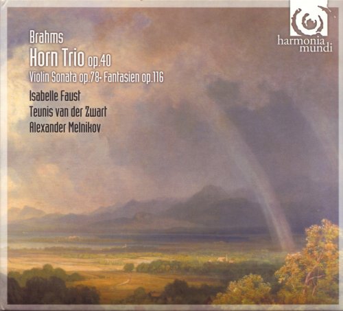 Isabelle Faust, Teunis van der Zwart, Alexander Melnikov - Brahms: Horn Trio Op. 40 (2008)
