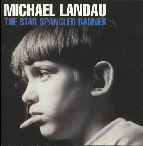 Michael Landau - The Star Spangled Banner (2001) CD Rip