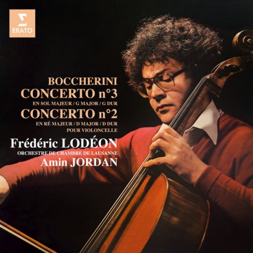 Frédéric Lodéon - Boccherini: Concertos pour violoncelle, G. 479 & 480 (1980)