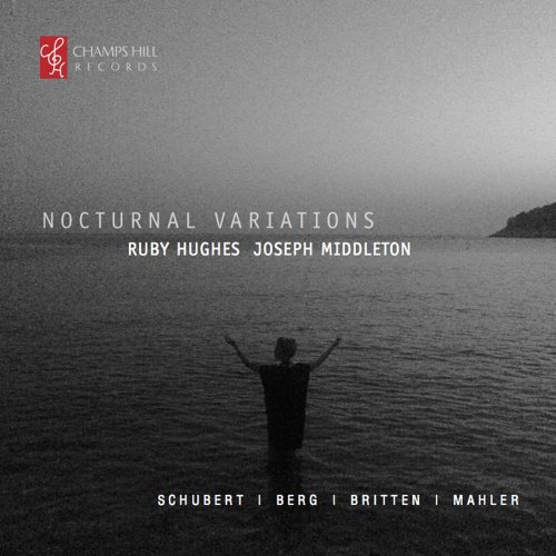 Ruby Hughes, Joseph Middleton - Nocturnal Variations (2016)