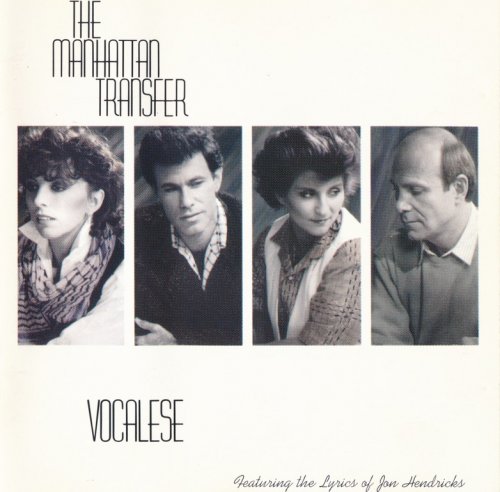 The Manhattan Transfer - Vocalese (1985) CD-Rip