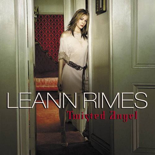 LeAnn Rimes - Twisted Angel (2002)