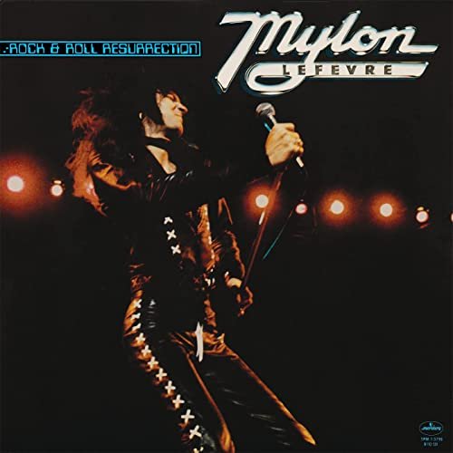 Mylon Lefevre - Rock & Roll Resurrection (1979)