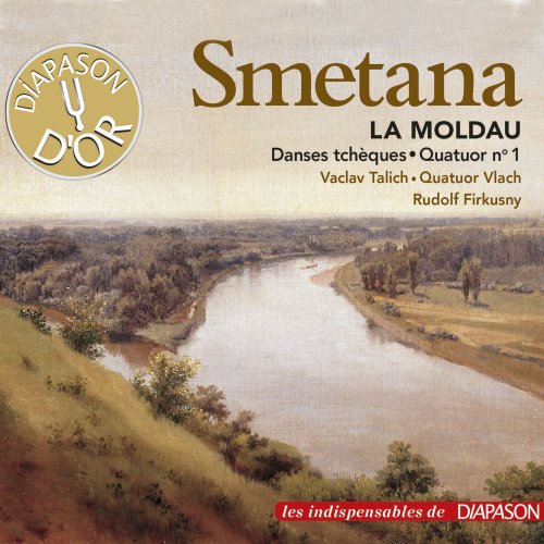 Vaclav Talich, Czech Philharmonic Orchestra, Rudolf Firkusny, Vlach Quartet - Smetana: La Moldau & Quatuor à cordes No. 1 (2017)