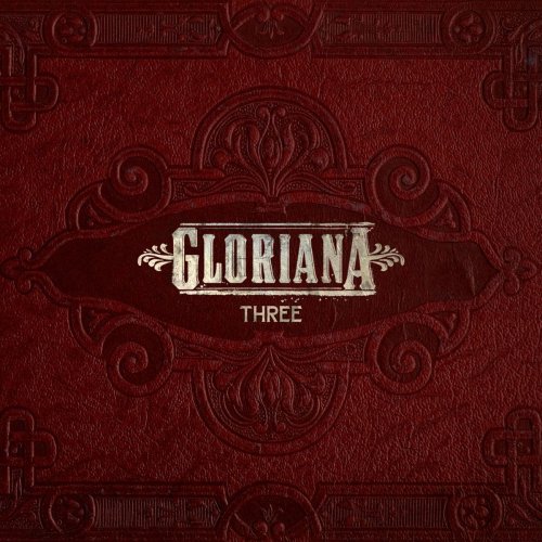 Gloriana - Three (2015)