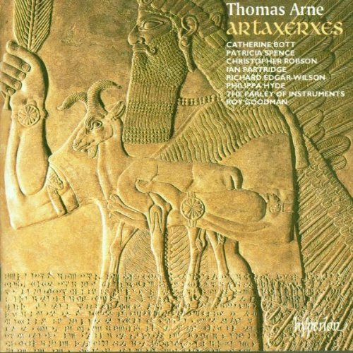 Soloists and Parley of Instruments - Arne: Artaxerxes (1995)
