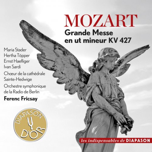 Maria Stader, Hertha Töpper, Ernst Haefliger, Ivan Sardi - Mozart: Grande Messe in C Minor, K. 427 (2011)