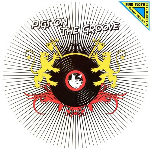 Pink Floyd - Over Bradford Pigs On The Groove Bradford University 10 Oct 1971 (Live) (2021)