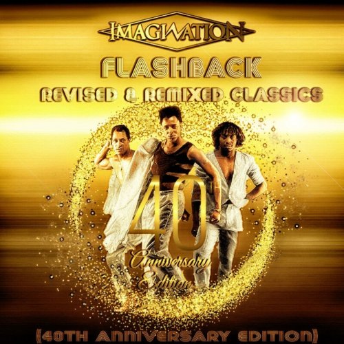 Imagination - Flashback: Revised & Remixed Classics (40th Anniversary Edition) (2021)