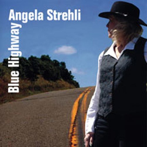 Angela Strehil - Blue Highway (2005)