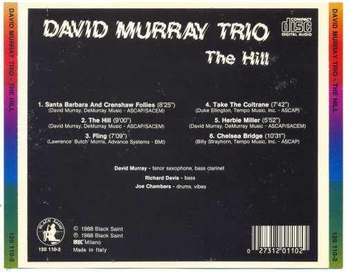 David Murray Trio - The Hill (1988) [CD-Rip]