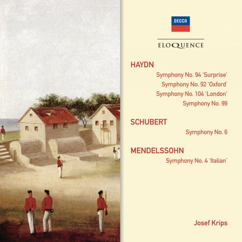 Wiener Philharmoniker, London Symphony Orchestra, Josef Krips - Haydn: Symphonies 92,94,99,104; Schubert: Symphony No.6; Mendelssohn: Symphony No.4 "Italian" (2012)