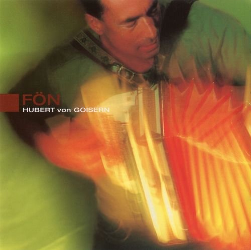 Hubert Von Goisern - Fön (2000) CD-Rip