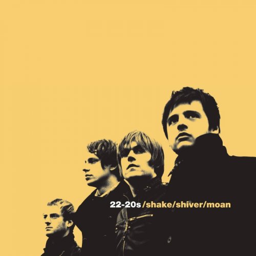 22-20s - Shake/Shiver/Moan (2010)
