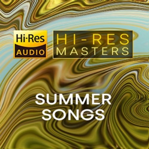 VA - Hi-Res Masters: Summer Songs (2021) [Hi-Res]