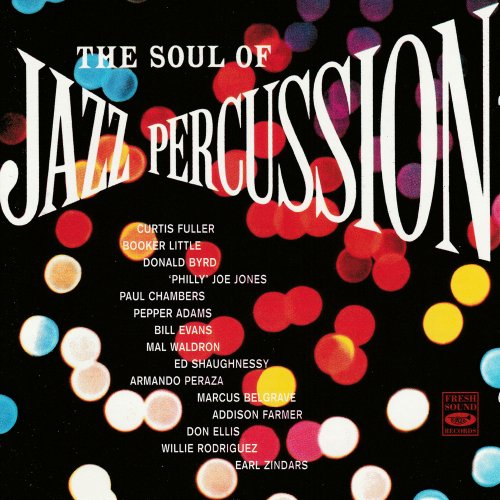 Various Composers - The Soul of Jazz Percussion (2019)