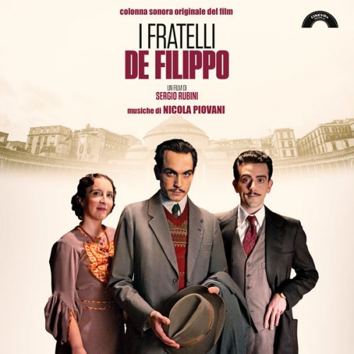 Nicola Piovani I fratelli De Filippo (Colonna sonora originale del