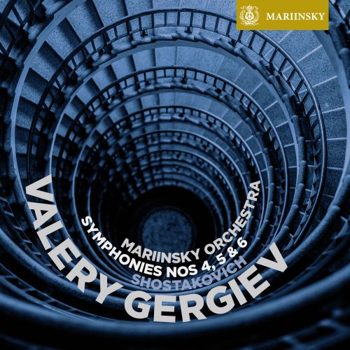 Mariinsky Orchestra, Valery Gergiev - Shostakovich: Symphonies Nos. 4, 5 & 6 (2014) [Hi-Res]