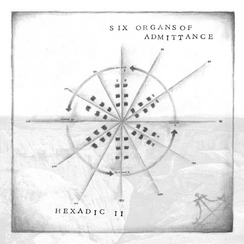 Six Organs of Admittance - Hexadic II (2015)