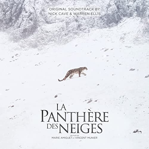 Nick Cave & Warren Ellis - La Panthère Des Neiges (Original Soundtrack) (2021) [Hi-Res]