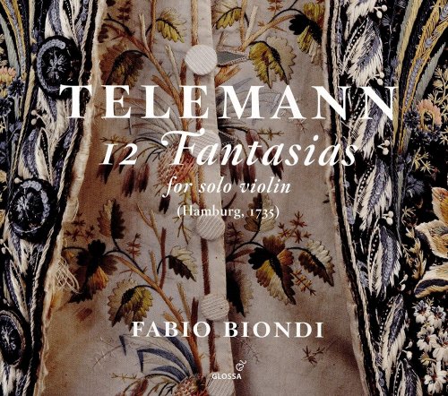 Fabio Biondi - Telemann: 12 Fantasias for Solo Violin (2016)