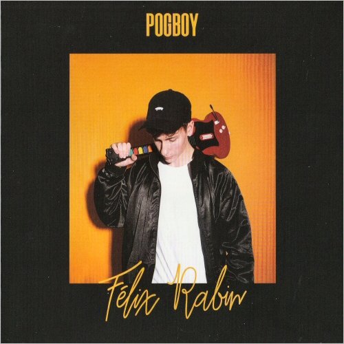 Felix Rabin - Pogboy (2020) [CD Rip]